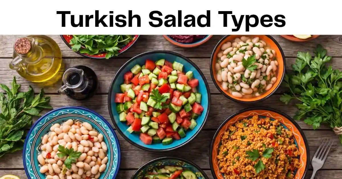 Turkish Salad Types