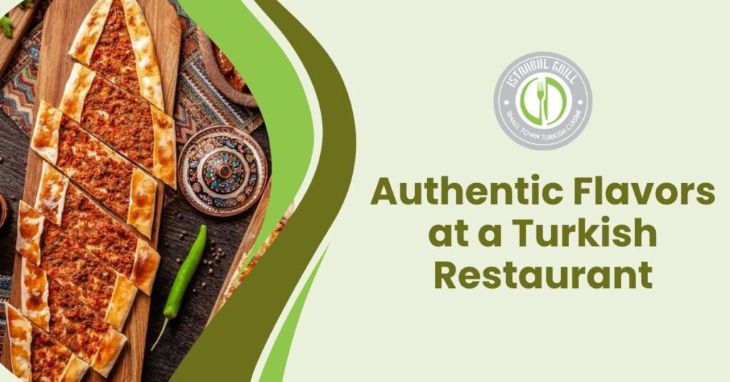 Authentic flavours at turkish resturents