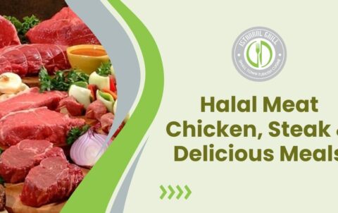 Halal Meat Chicken, Steak Delicious Meals