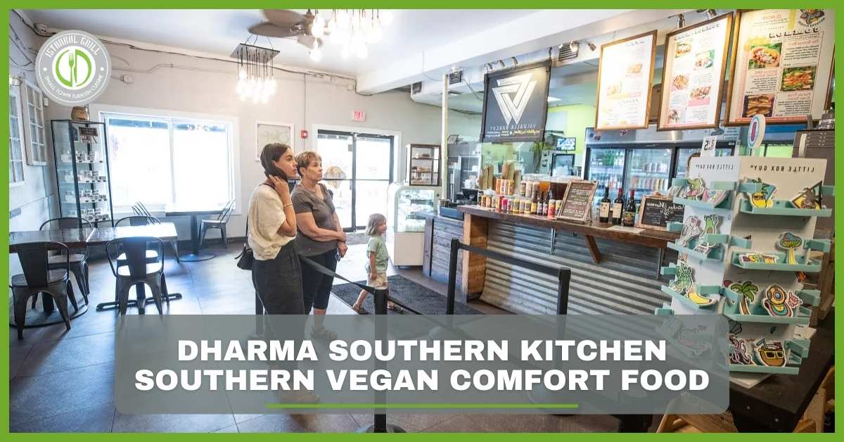 Dharma Southern Kitchen – Southern Vegan Comfort Food