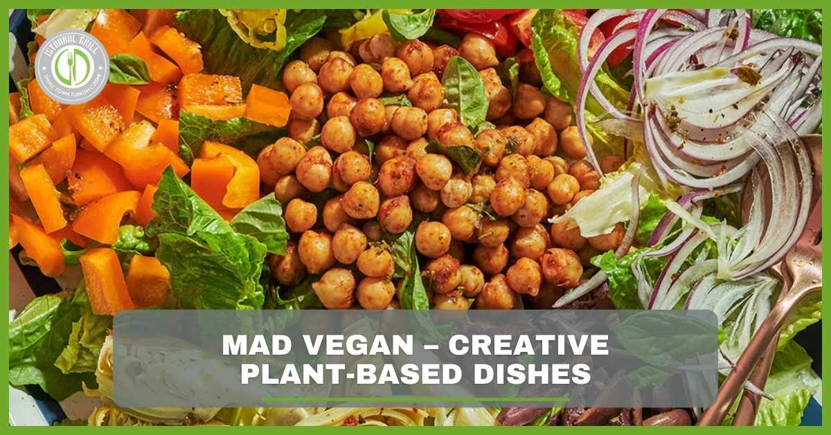 Mad Vegan – Creative Plant-Based Dishes