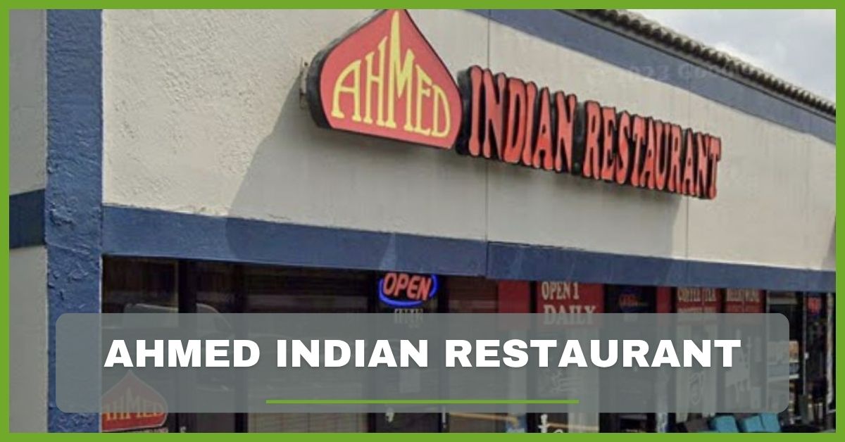 ahmed indian restutent