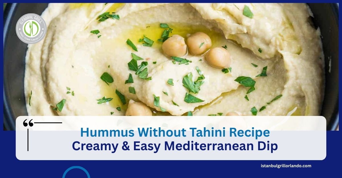 Hummus Without Tahini